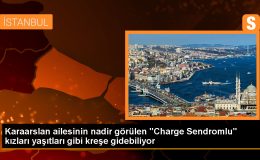 Charge Sendromuyla Mücadele Eden Aile: İnsanların İçinde Umut Olsun İstiyoruz