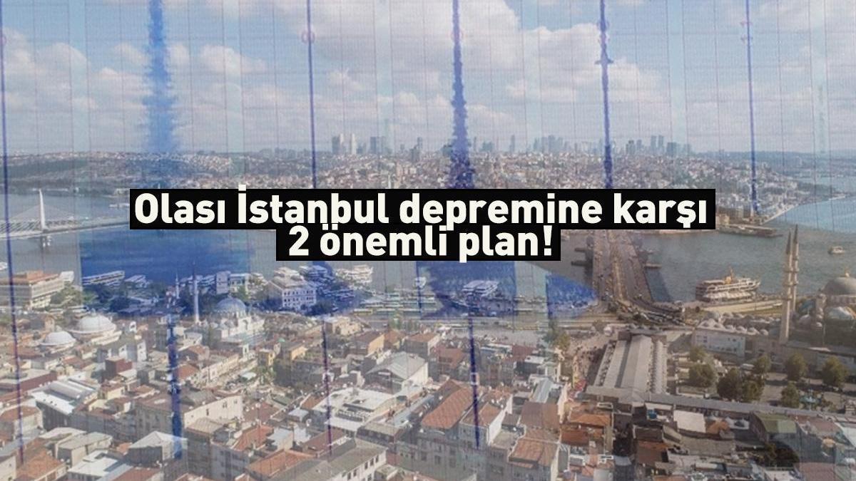 Olası İstanbul depremine karşı 2 önemli plan! Detaylar belli oldu: 39 ilçe ile 39 il…